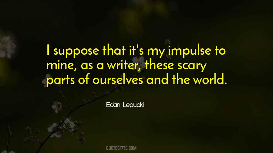 Lepucki Quotes #506956