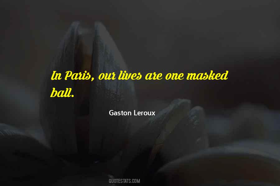 Leroux's Quotes #591456