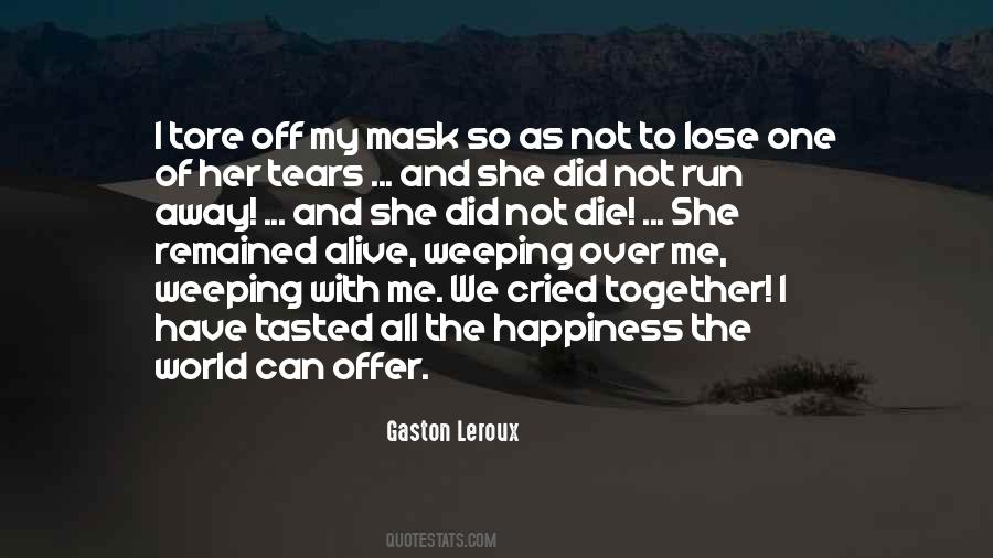 Leroux's Quotes #681393