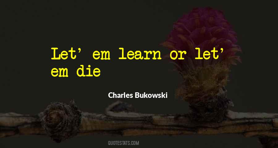 Let'em Quotes #584694
