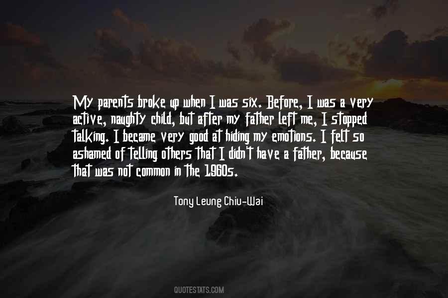 Leung Quotes #1535916