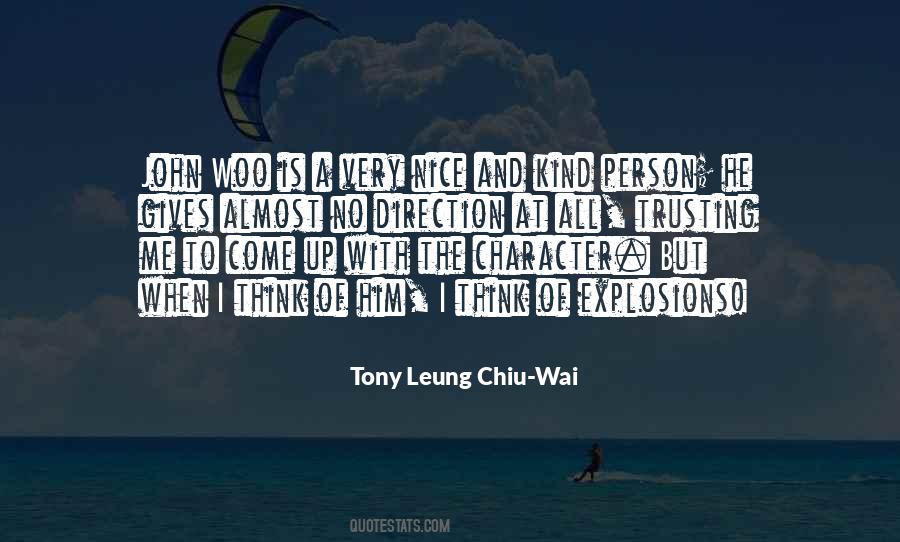 Leung Quotes #170932