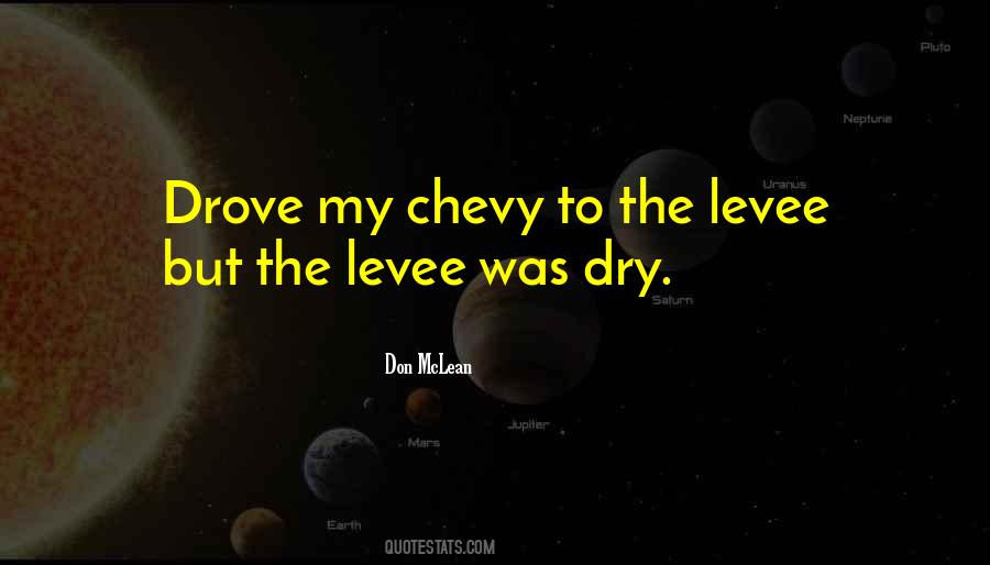 Levee Quotes #861268