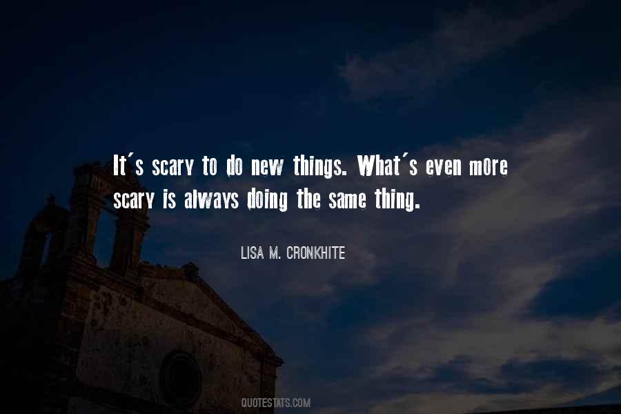 Quotes About New Things #1206479