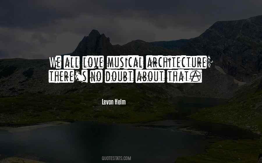 Levon Quotes #116294