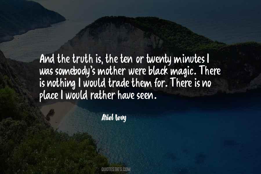 Levy's Quotes #1069795