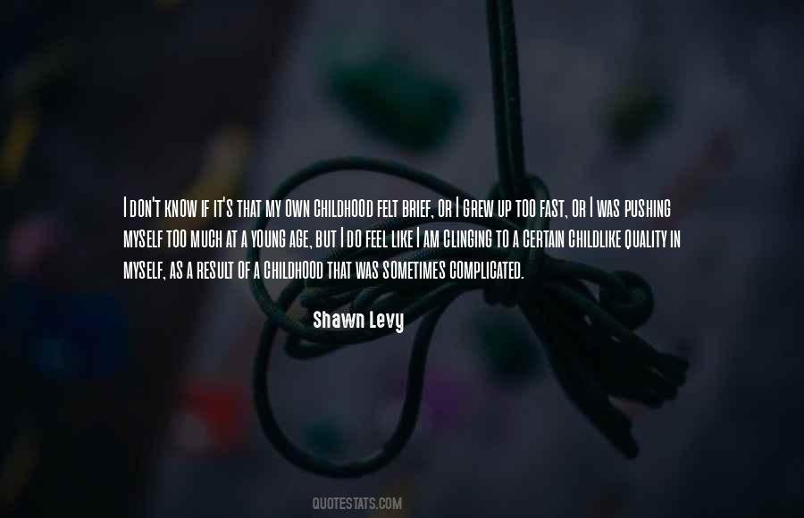 Levy's Quotes #570439