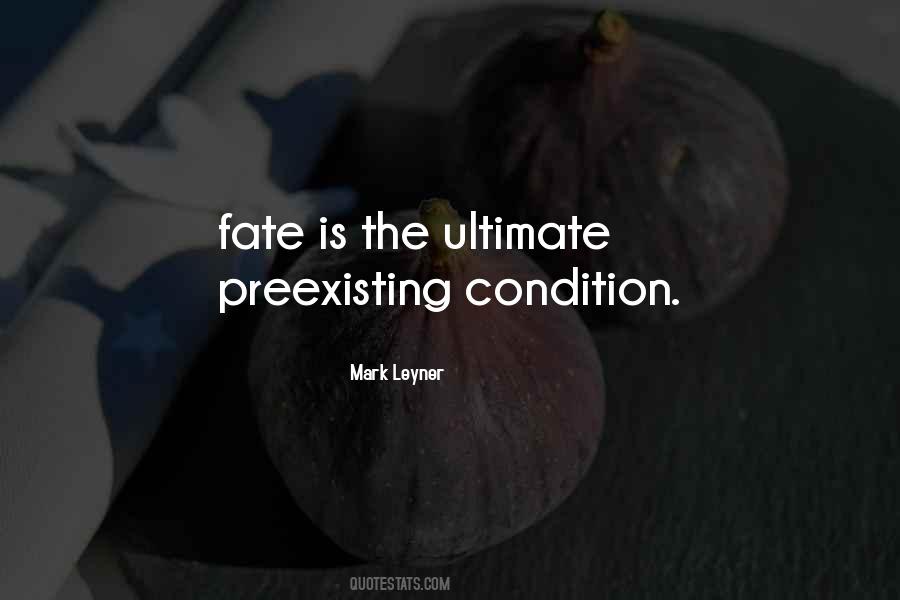 Leyner Quotes #1627244