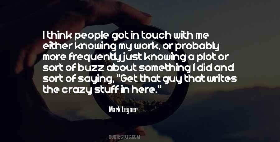 Leyner Quotes #468790