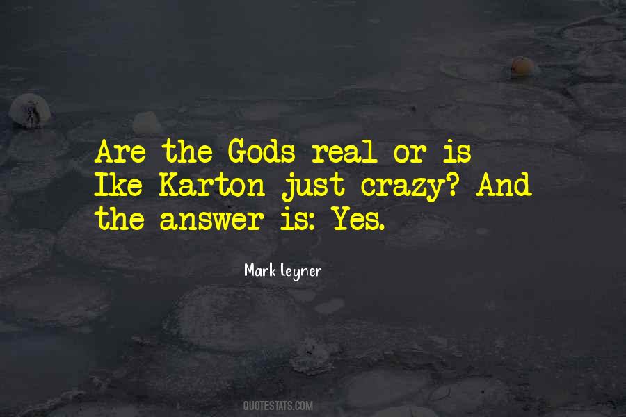 Leyner Quotes #701451