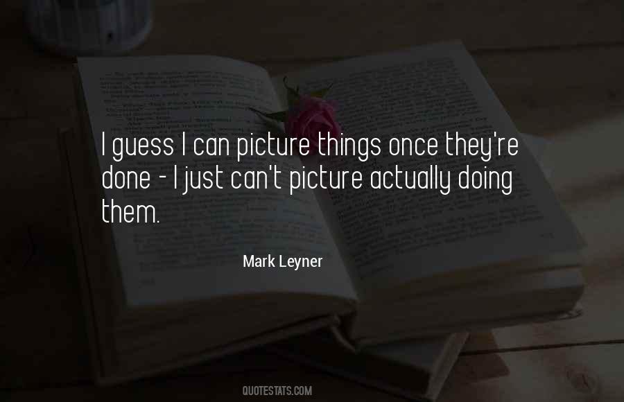 Leyner Quotes #707968