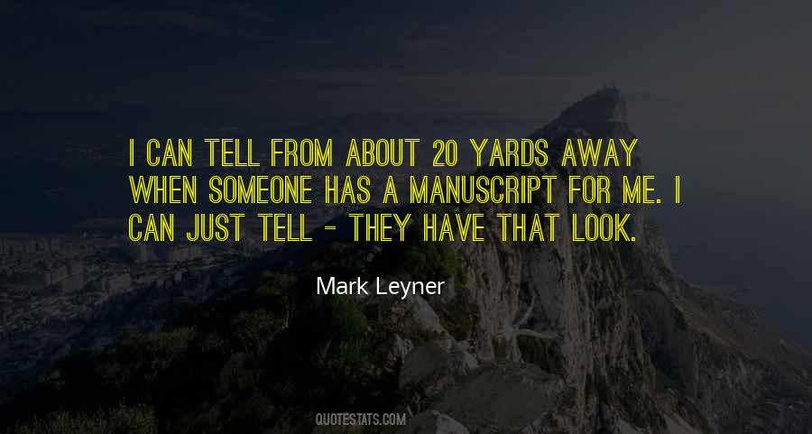 Leyner Quotes #985989