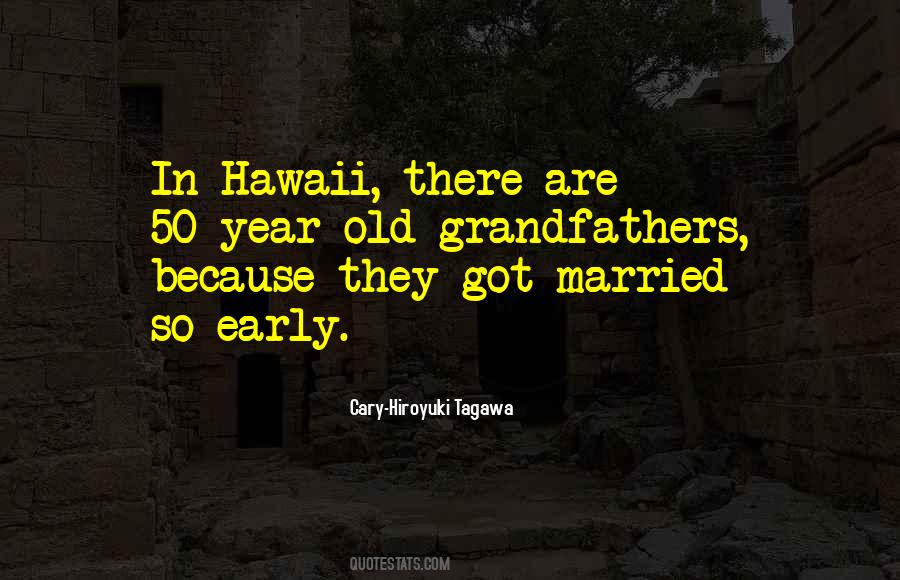 Quotes About Grandfathers #994095