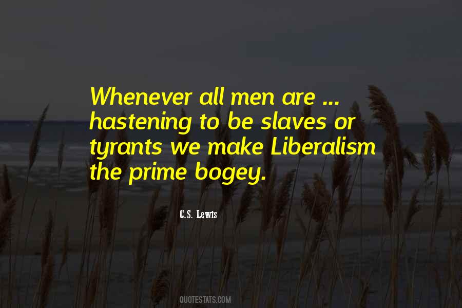 Liberalism's Quotes #1100621