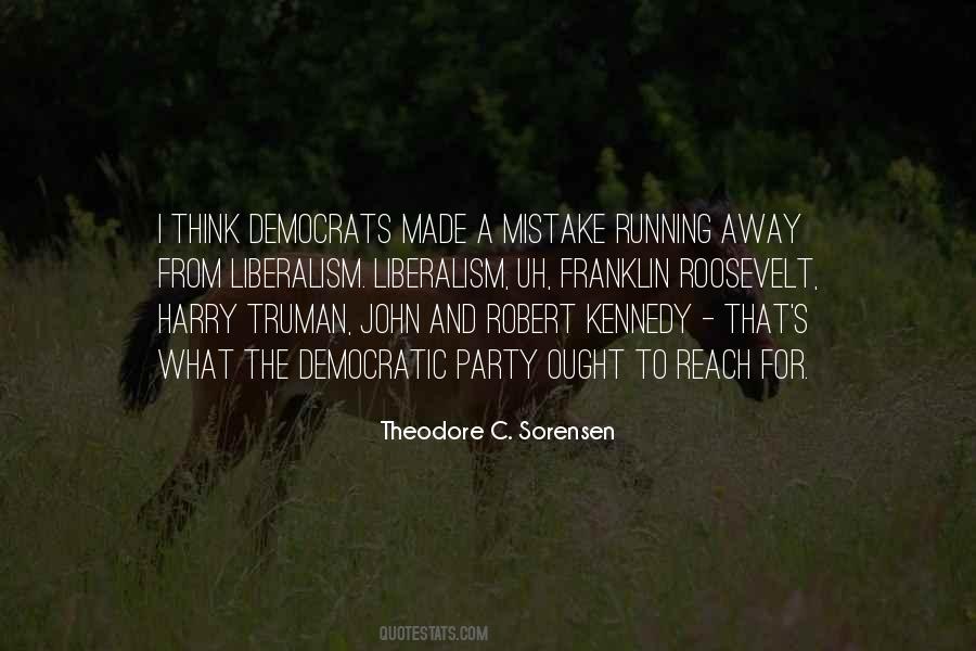 Liberalism's Quotes #1588462