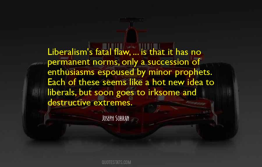 Liberalism's Quotes #848105