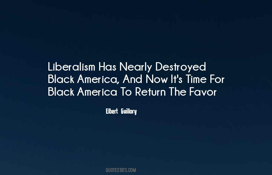 Liberalism's Quotes #991632