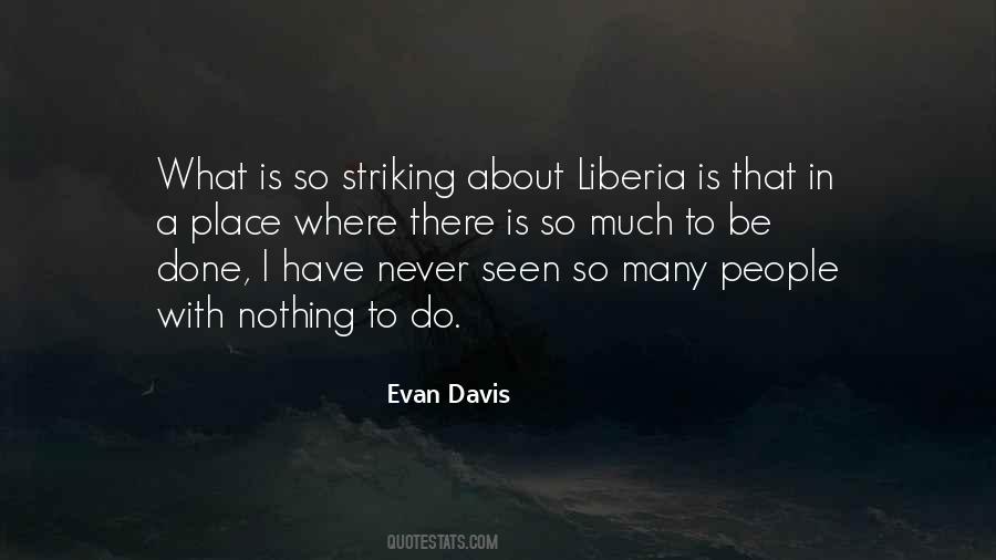 Liberia's Quotes #1150497