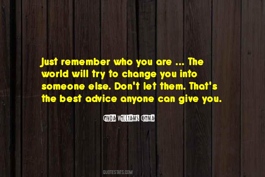 Quotes About You Can't Change Someone #1596752