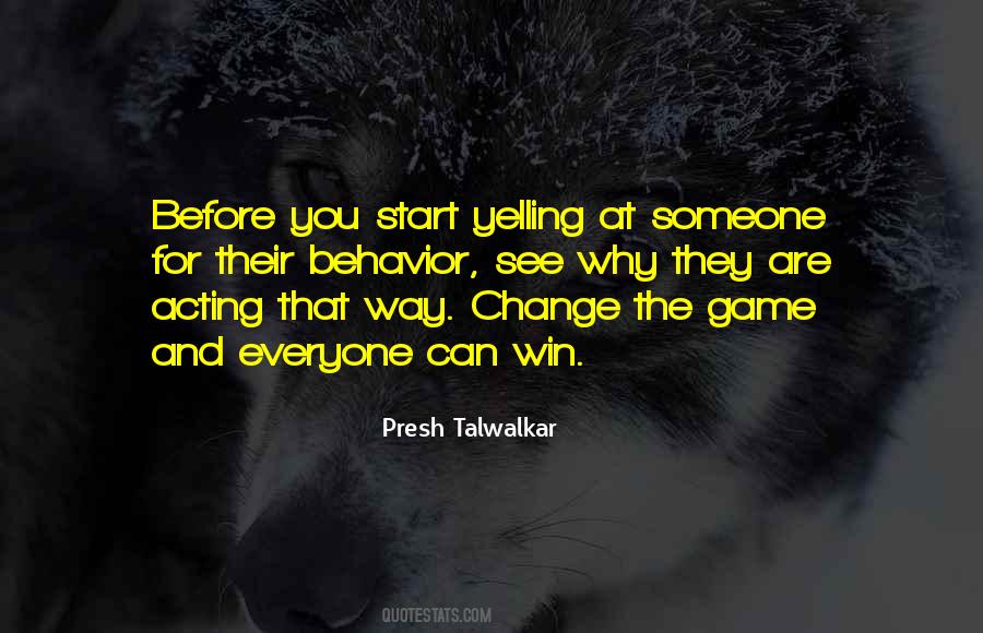 Quotes About You Can't Change Someone #223590