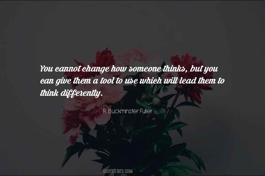 Quotes About You Can't Change Someone #234829