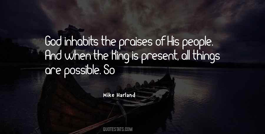 Quotes About Praises #1699613