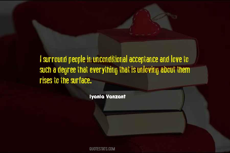 Quotes About Unconditional Acceptance And Love #1165308