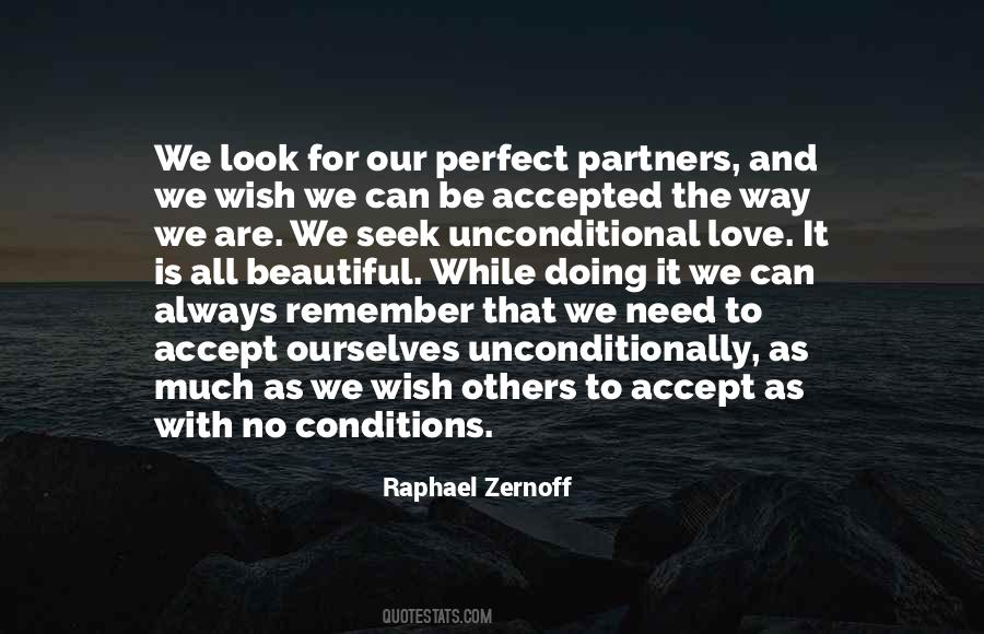 Quotes About Unconditional Acceptance And Love #184249