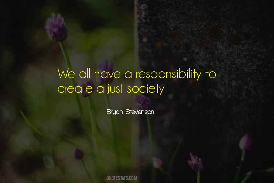 Quotes About A Just Society #1398520