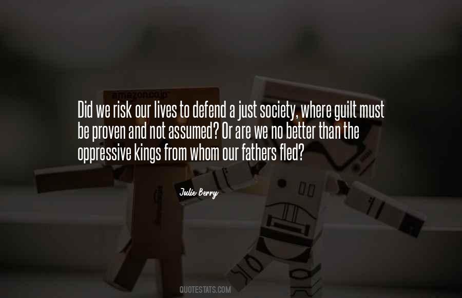 Quotes About A Just Society #1425777