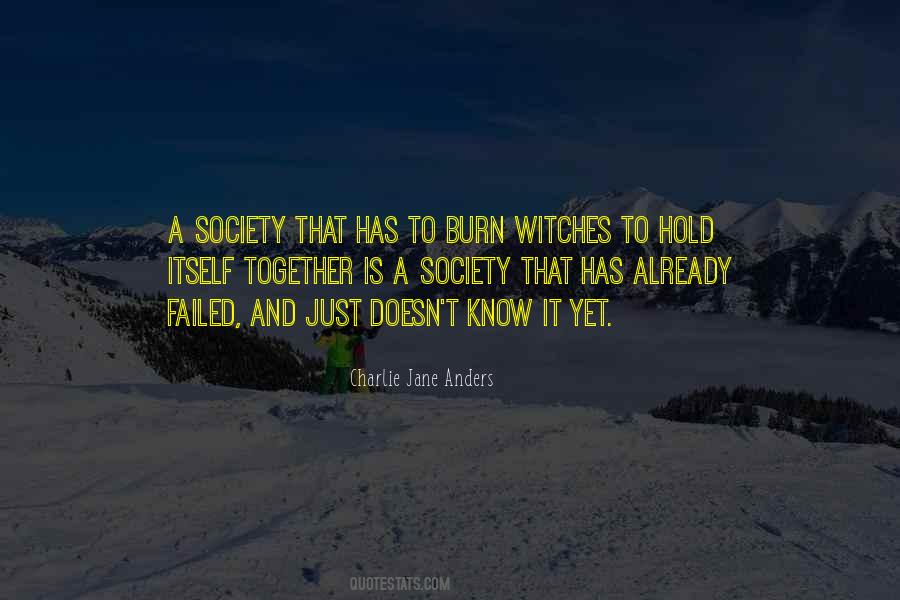 Quotes About A Just Society #349622