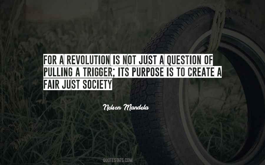 Quotes About A Just Society #599