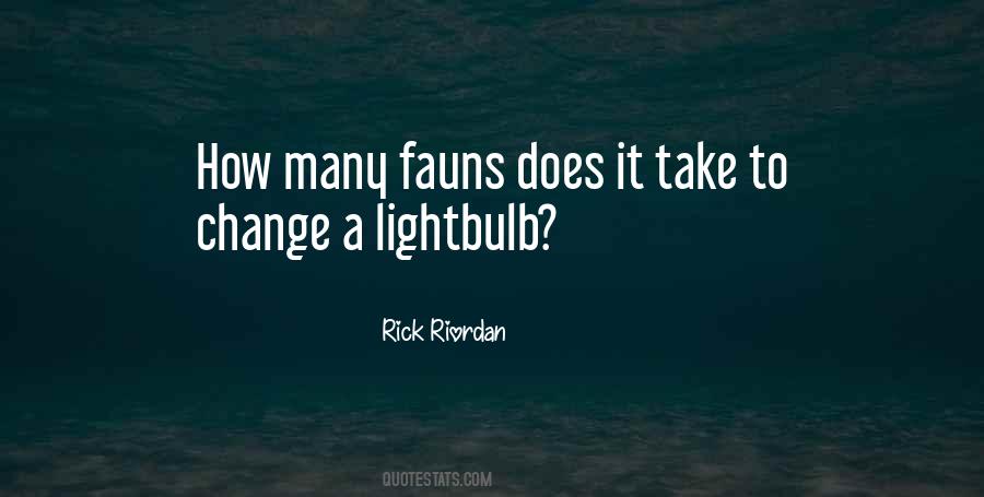 Lightbulb Quotes #8056