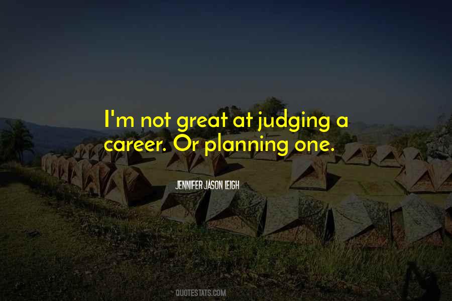 Quotes About Planning Your Career #1475109