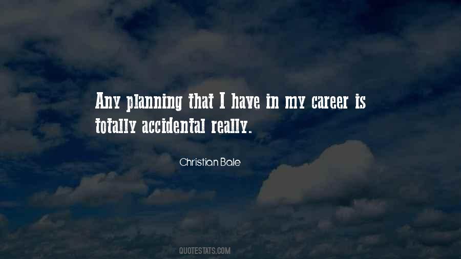 Quotes About Planning Your Career #1743740
