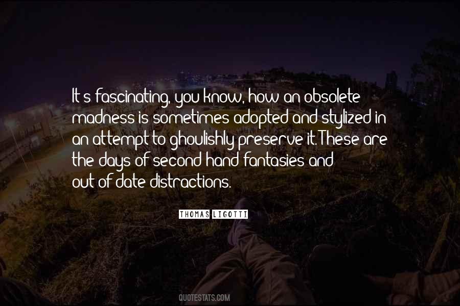 Ligotti Quotes #1372022