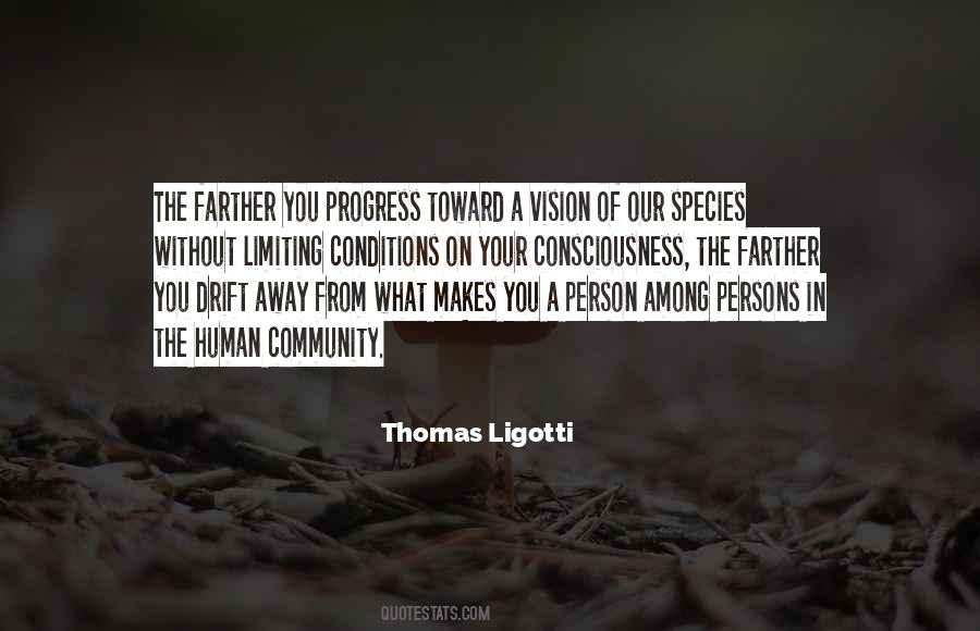 Ligotti Quotes #1399280