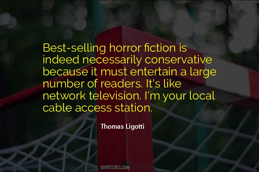 Ligotti Quotes #1442527