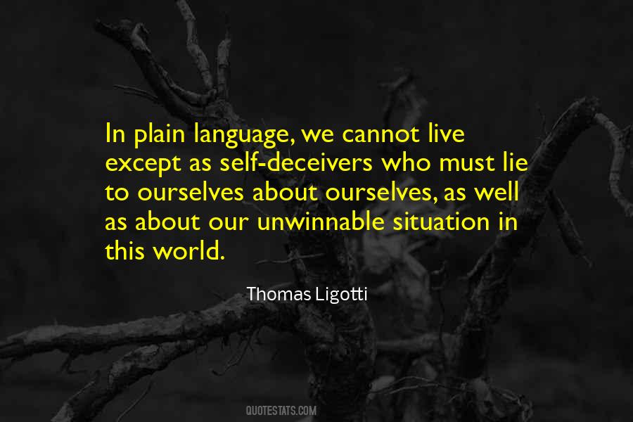 Ligotti Quotes #597365