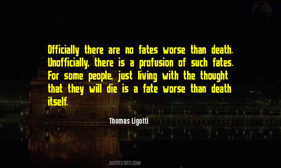 Ligotti Quotes #843715