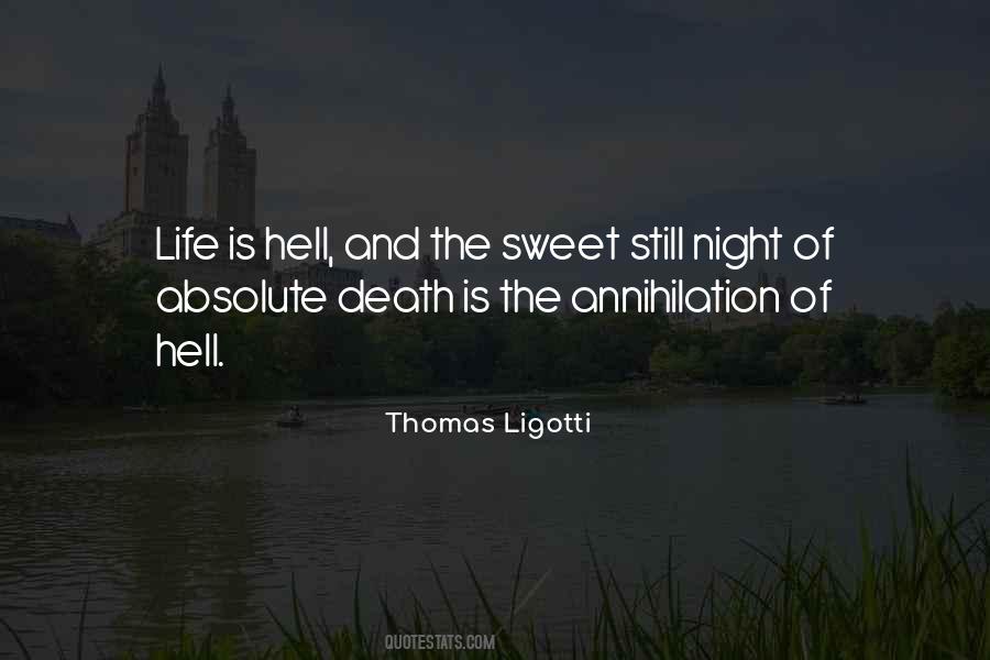 Ligotti Quotes #934922