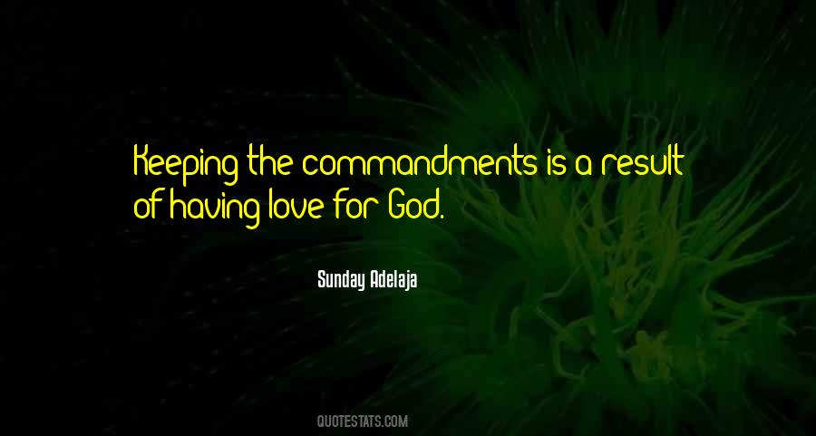 Quotes About Keeping The Commandments #790181