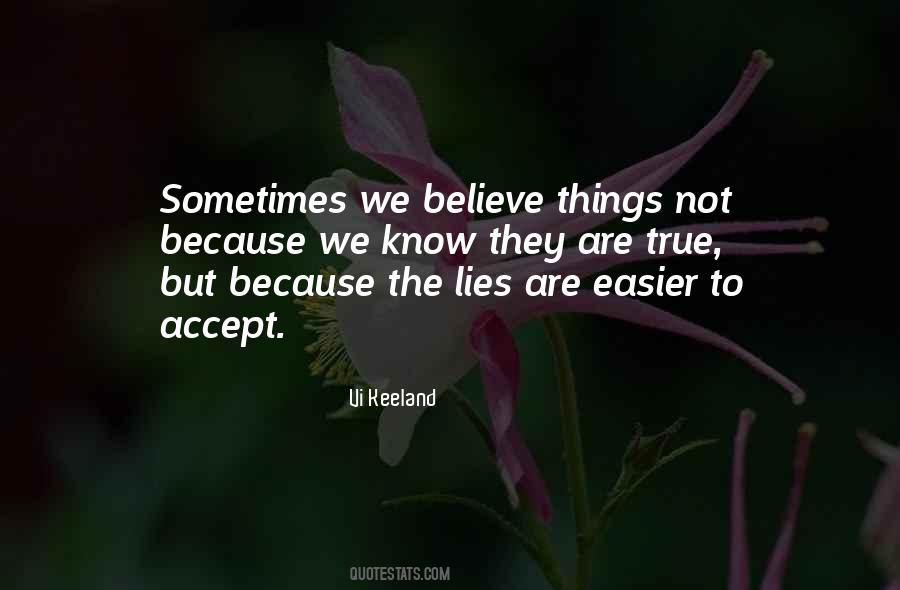 Quotes About Lies We Believe #942810