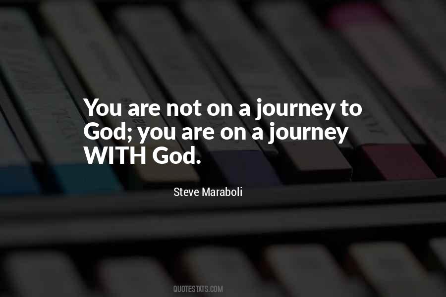 Quotes About Journey With God #1061076