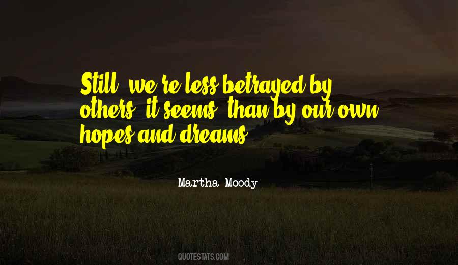 Quotes About Dreams And Hopes #157384
