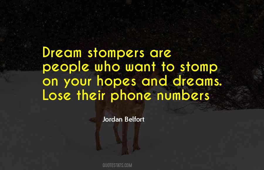 Quotes About Dreams And Hopes #263736