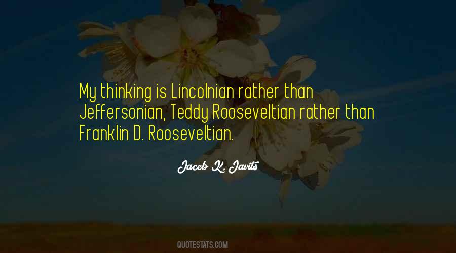 Lincolnian Quotes #551385