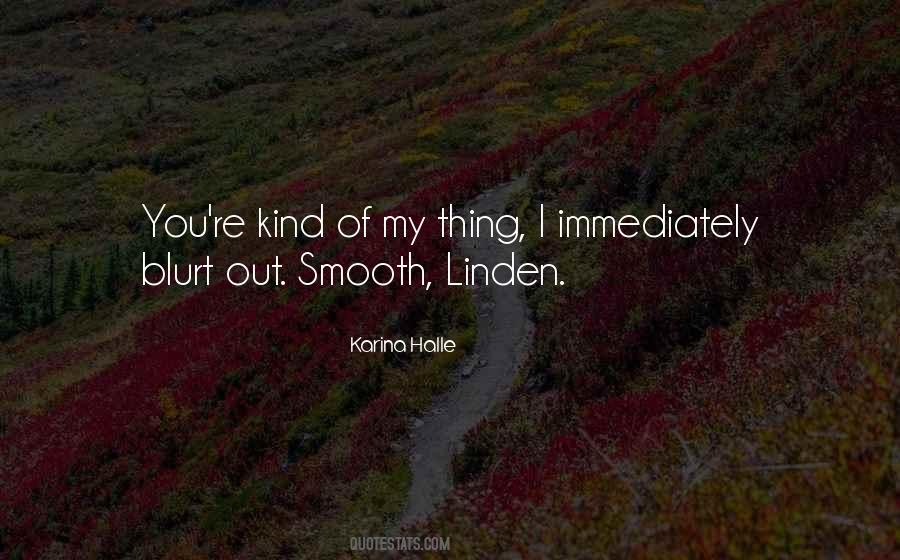 Linden's Quotes #1858884