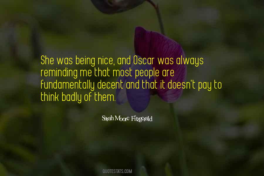 Quotes About Not Being Too Nice #18657