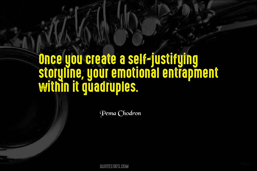 Quotes About Justifying #1566230